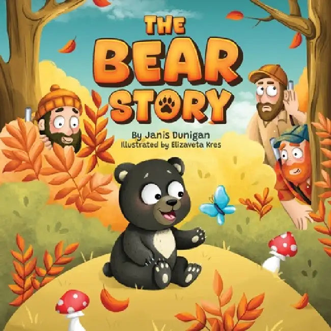 The Bear Story by Janis Dunigan