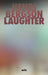 Laughter: An Essay on the Meaning of the Comic by Wyndham Lewis, Henri Bergson, Simon Critchley