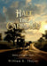 HALT THE CARRIAGE Stories of Simpler Times by William K. Thayer