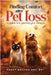 Finding Comfort After Pet Loss: A Guide for Grieving Pet Owners by MacFarlane Rvt, Nancy