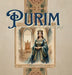 Purim: Courage When it Matters Most by Allison Eley, Allison Eley