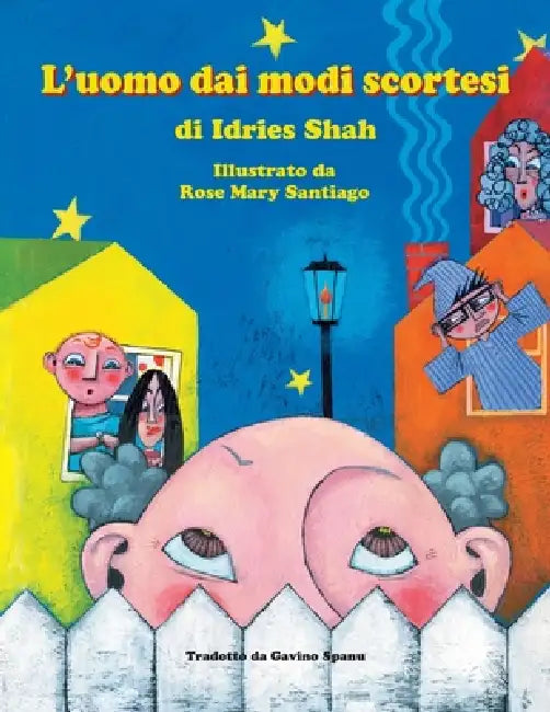 L'uomo dai modi scortesi by Idries Shah, Rose Mary Santiago, Gavino Spanu