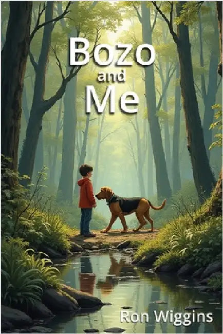 Bozo and Me by Wiggins, Ron