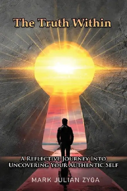 The Truth Within by Mark Julian Zyga