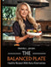 The Balanced Plate - Healthy Recipes With Keto Alternatives by Monika L. Jensen