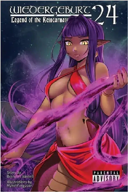 WIEDERGEBURT Legend of the Reincarnated Warrior, Volume 24 (Light Novel) by Varnell, Brandon B.