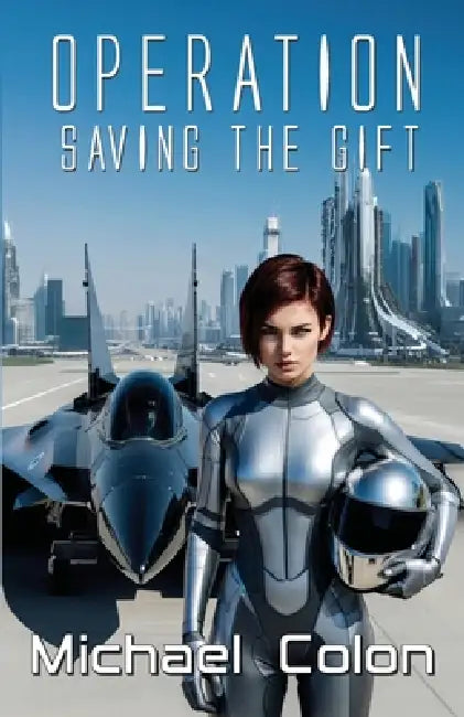 Operation Saving the Gift by Michael Colon