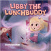 Libby The Lunchbuddy by Kuehn, Alexandra