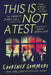 This Is Not a Test: The Definitive Edition with Please Remain Calm by Courtney Summers
