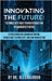 Innovating the Future by Chalhoub, Ali
