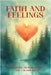 Faith and Feelings by Woods, Anna L.