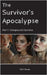 The Survivor's Apocalypse Part 1: Compound Doctrine by Hendy, M. P.
