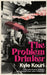 The Problem Drinker by Kyle Kouri