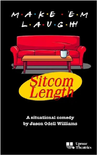 Make 'Em Laugh (Sitcom Length) by Williams, Jason Odell