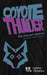 Coyote Thunder (One-Act Version) by David Andrew Laws