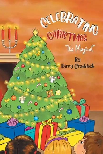 Celebrating Christmas: It's Magical by Harry Craddock