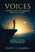 Voices - Stepping Out Of The Darkness And Into The Light: A Journey of Spiritual Awakening, Healing, and Inner Transformation by Campbell, Cheryl T.