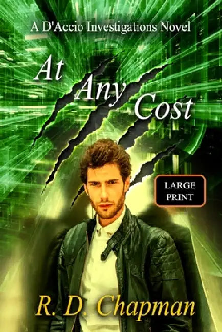 At Any Cost by R. D. Chapman