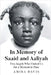 In Memory of Saaid and Aaliyah: Two Angels Who Visited Us for a Moment in Time by Davis, Amira