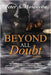 Beyond All Doubt: Book Two by Moscovita, Peter A.