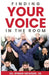 Finding My Voice In the Room by Byram McKinzie