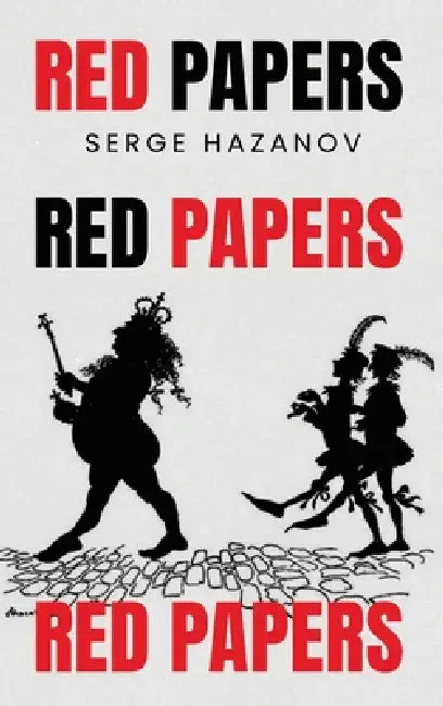 Red Papers by Serge Hazanov