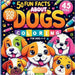 Color Me Dogs - Kids Edition: 50 Fun Facts about Dogs (Bilingual: English + Spanish) by Obale, Bess