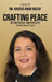 Crafting Peace Between Past And Present by Nadera Awad Nassif