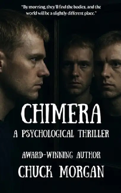 Chimera by Chuck Morgan