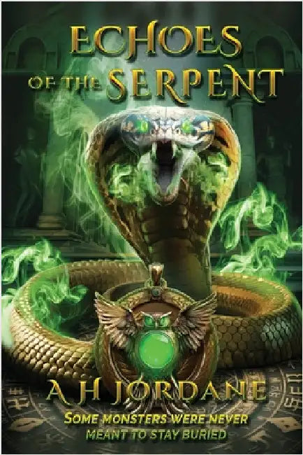 Echoes of the Serpent by Jordane, A. H.