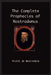 The Complete Prophecies of Nostradamus by Michel Nostradamus