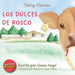 Los Dulces de Rosco by Chase Pagel, Mariana López Nuñez