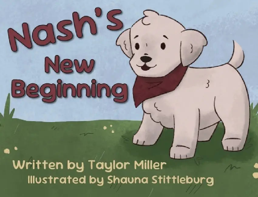 Nash's New Beginning by Taylor Miller, Shauna Stittleburg