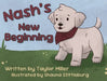 Nash's New Beginning by Taylor Miller, Shauna Stittleburg