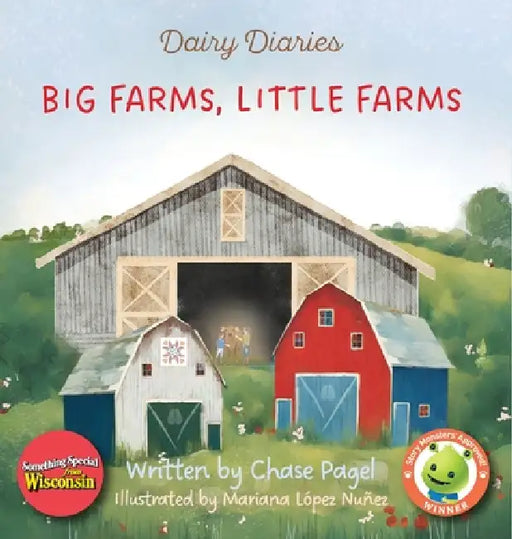 Big Farms, Little Farms by Chase Pagel, Mariana López Nuñez