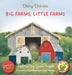Big Farms, Little Farms by Chase Pagel, Mariana López Nuñez