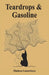 Teardrops & Gasoline by Madison Lauterborn
