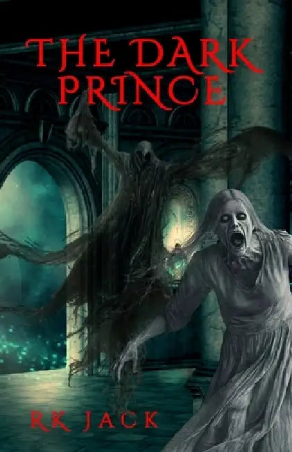The Dark Prince by Rk Jack