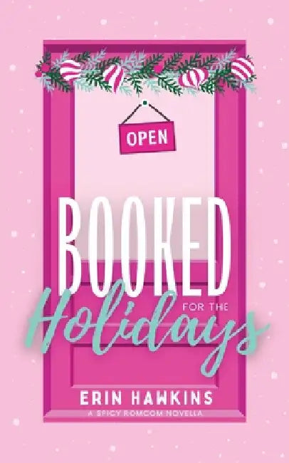 Booked for the Holidays by Hawkins, Erin