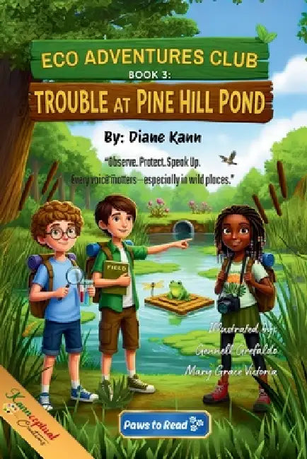 Trouble At Pine Hill Pond by Diane Kann, Mary Grace Victoria, Gennell Grefaldo