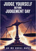 Judge Yourself Before Judgement Day by Abdul Haye, Ak