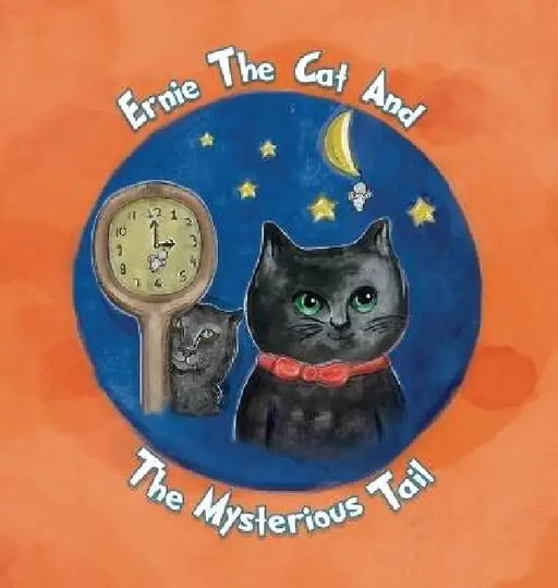 Ernie the cat and the mysterious tail by Tim Hamilton