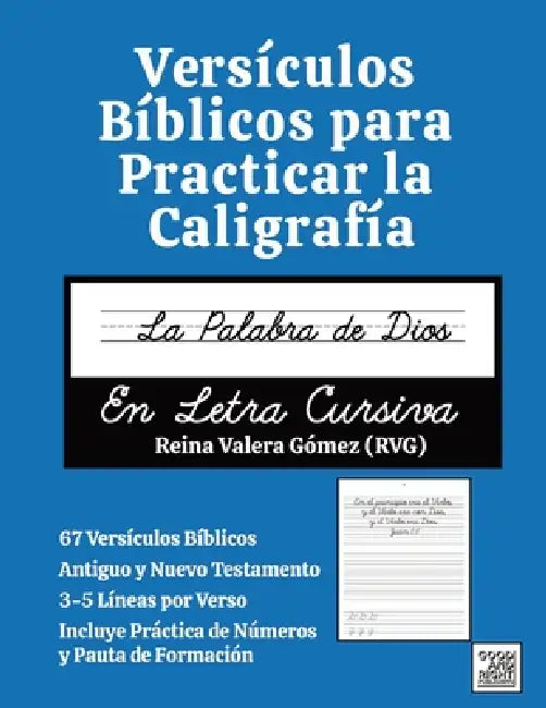 Versículos Bíblicos para Practicar la Caligrafía: La Palabra de Dios en Letra Cursiva by Good And Right Publishing