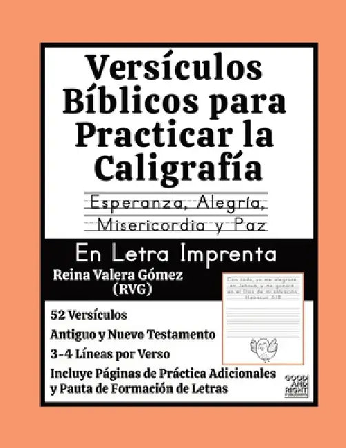 Versículos Bíblicos para Practicar la Caligrafía: Esperanza, Alegría, Misericordia y Paz En Letra Imprenta by Good And Right Publishing
