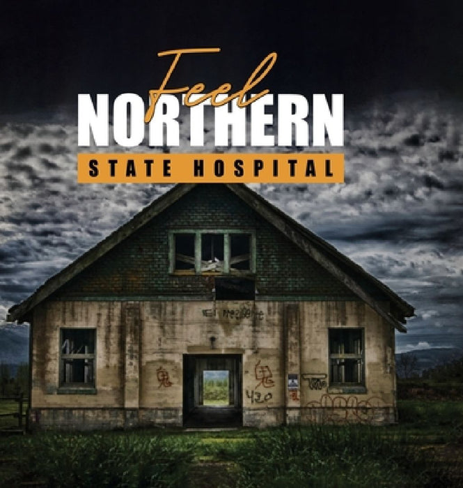 Feel: Northern State Hospital by Mark Favero