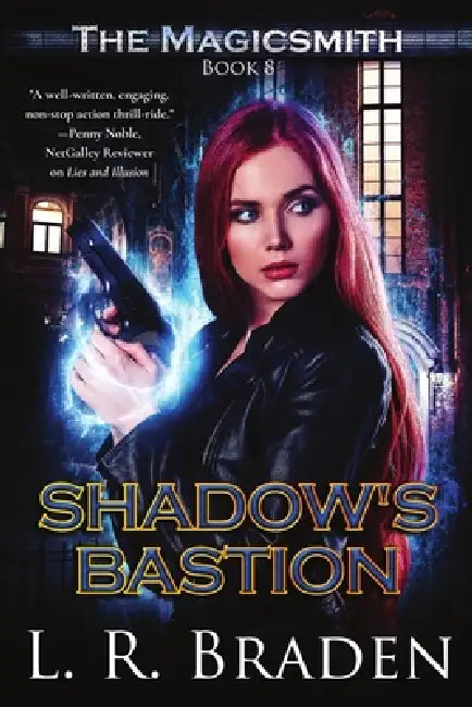 Shadow's Bastion by L. R. Braden