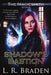 Shadow's Bastion by L. R. Braden