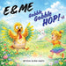 E & Me: Gobble, Gobble, HOP! by Ann Aubitz