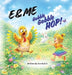 E & Me: Gobble, Gobble, HOP! by Ann Aubitz