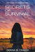 Secrets of Survival by Donna M. Cramer